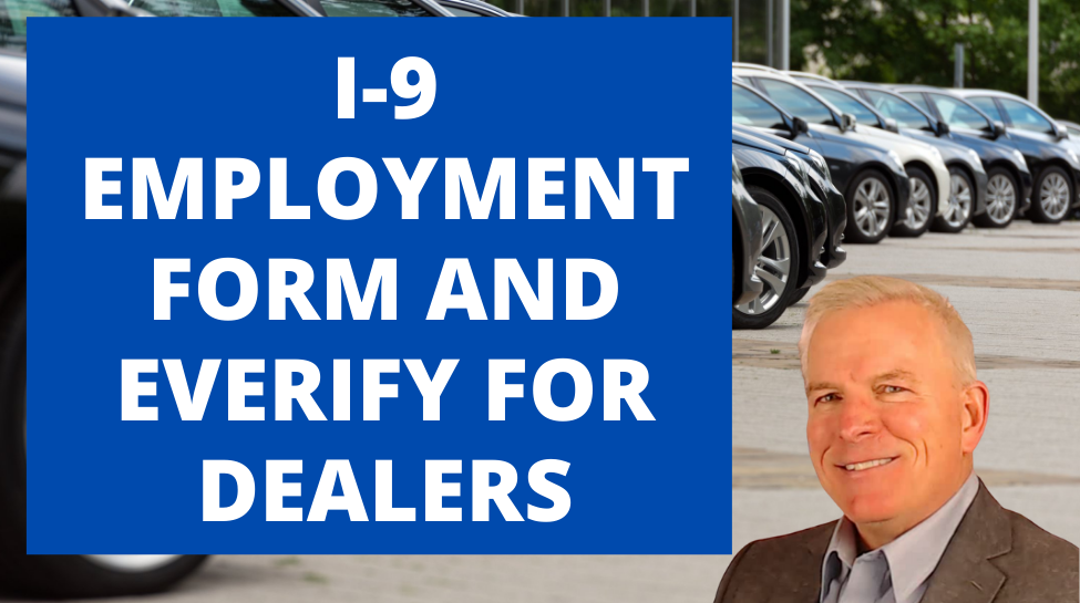 I-9 Employment Forms for Dealers